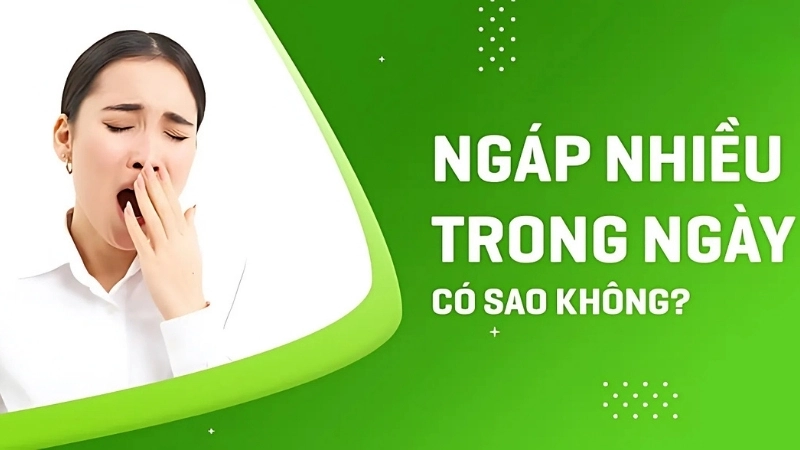 Ngáp nhiều có bị sao không?