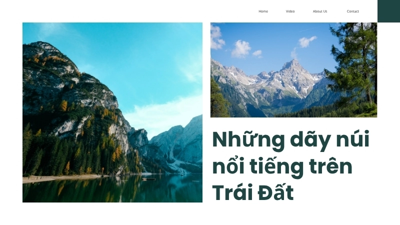 Những dãy núi nổi tiếng trên Trái Đất