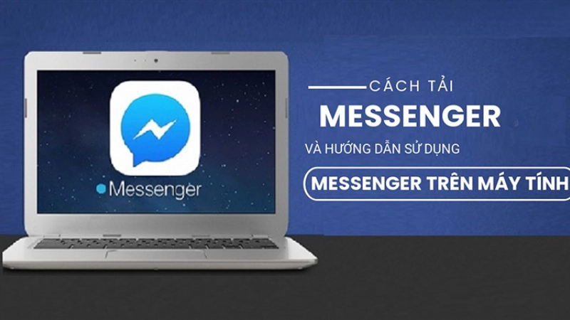 Tải Messenger về máy tính, laptop