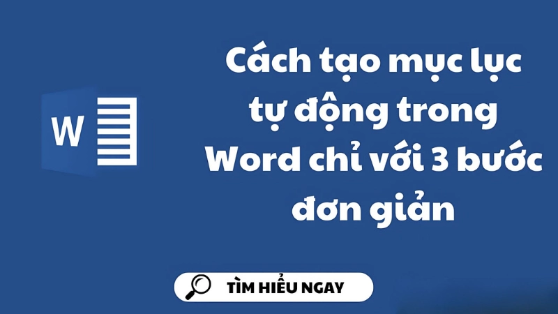 Tạo mục lục tự động chỉ với vài bước