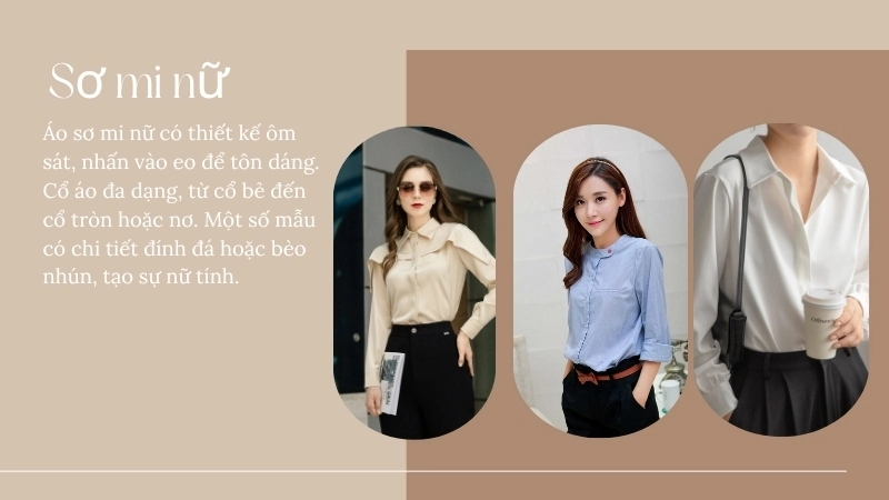  Thiết kế áo sơ mi nữ với đường cong ôm sát vóc dáng.