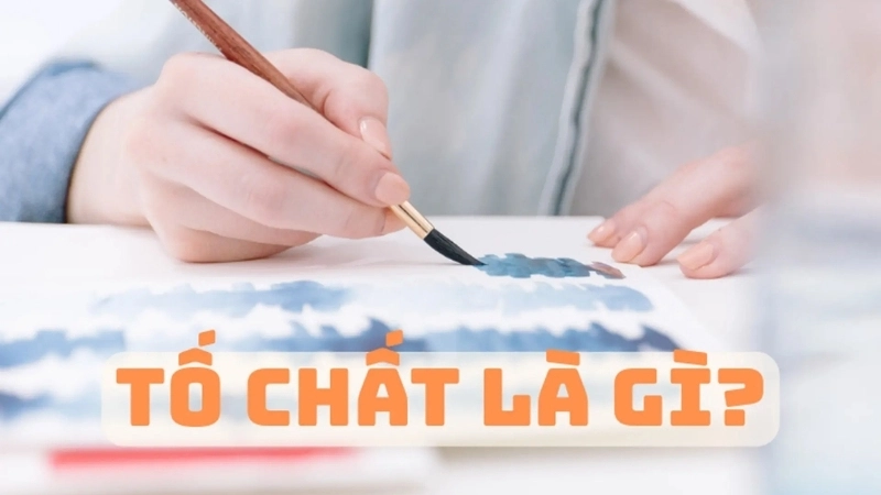 Tố chất là gì?