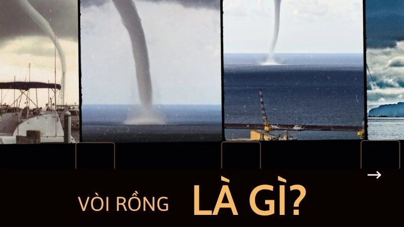  Vòi rồng phun nước là một hiện tượng tự nhiên, nơi cột xoáy hút hơi nước lên cao