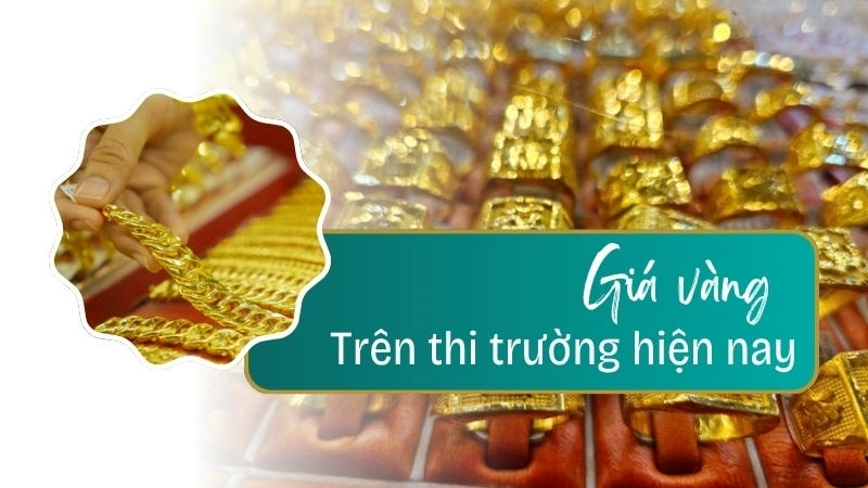 Giá vàng thường biến động theo từng giờ và dựa trên nhiều yếu tố
