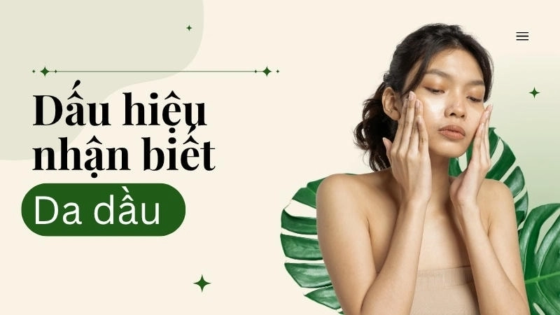 Giấy thấm dầu ướt đẫm là dấu hiệu rõ ràng của da dầu