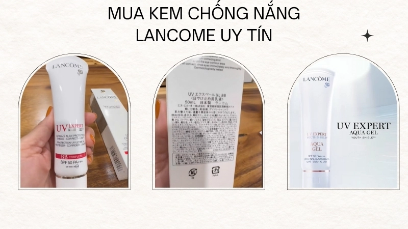 Nên đọc review kem chống nắng Lancome trước khi mua