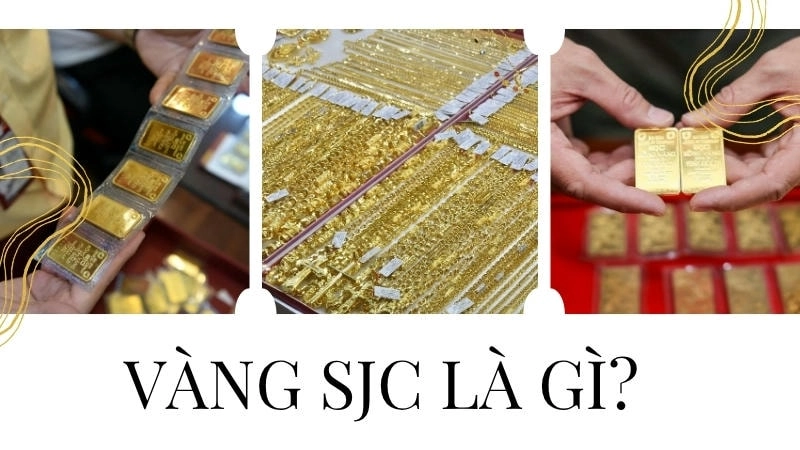 Vàng SJC là vàng 9999 được đóng dấu và niêm yết bởi Công ty SJC, có tính thanh khoản cao