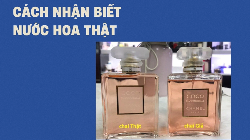 Dấu hiệu nhận biết nước hoa thật phổ biến
