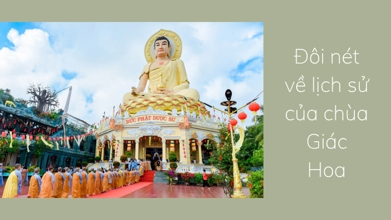 Đôi nét về lịch sử của chùa Giác Hoa