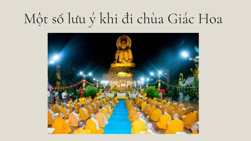 Một số lưu ý khi đi chùa Giác Hoa